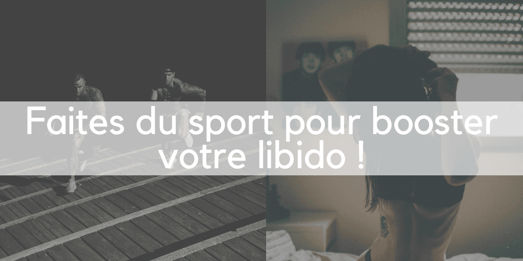 Faites du sport pour booster votre libido !