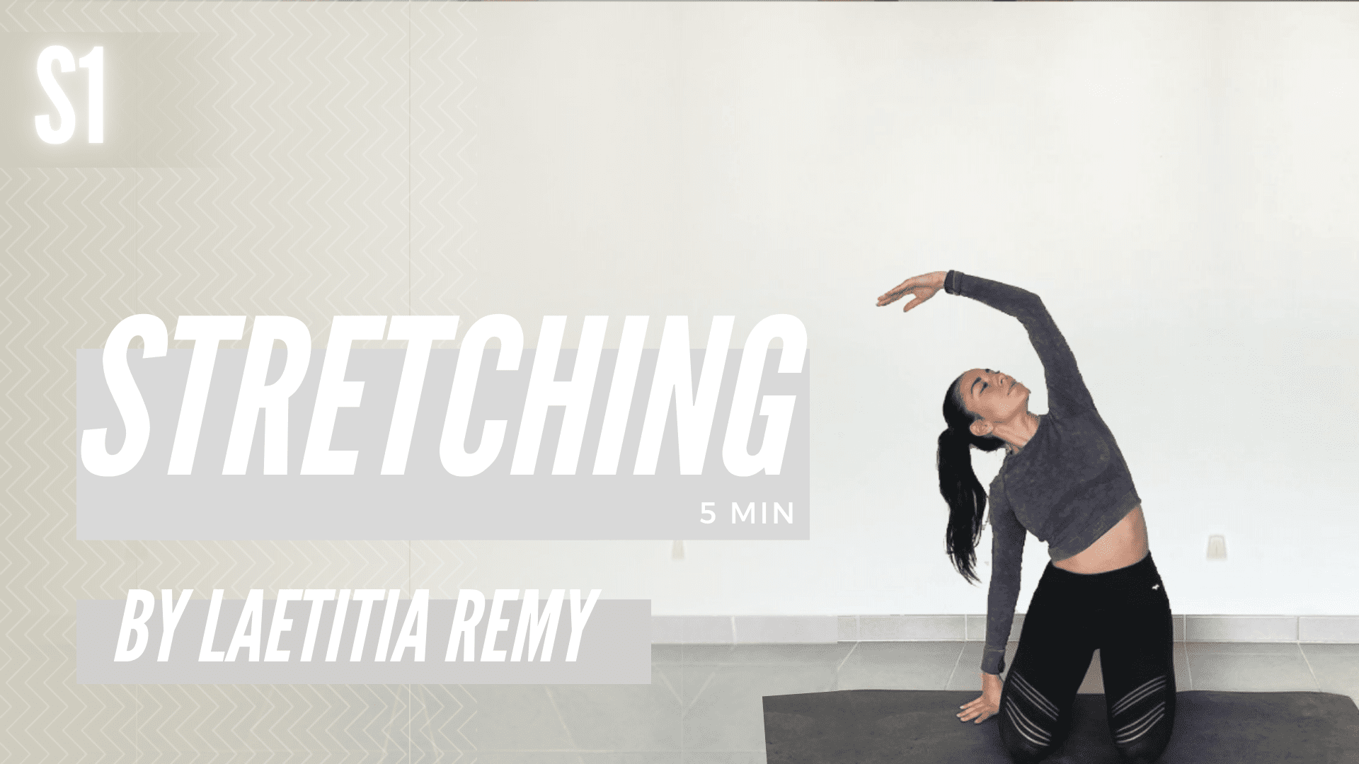 Stretching I S1 I Coaching Laetitia Remy