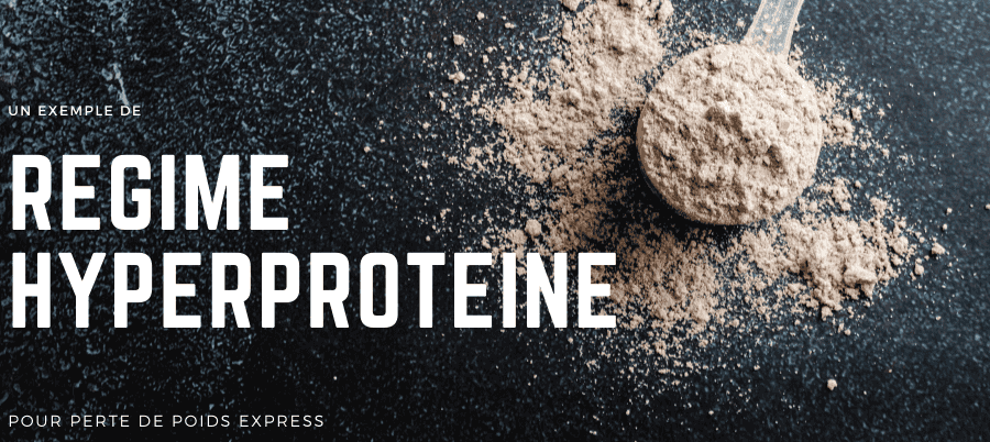 Un Exemple de Régime Hyperprotéiné