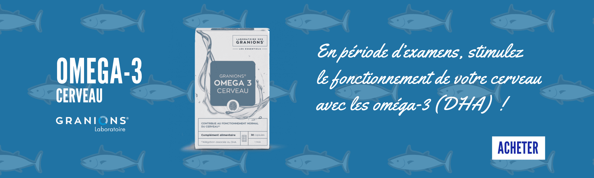 am&eacute;liorer le fonctionnement de son cerveau avec les om&eacute;ga-3