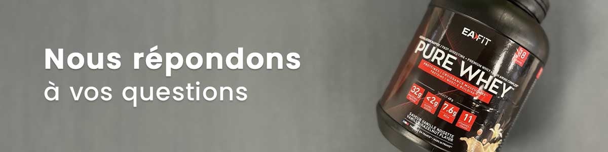 questions frequentes sur la whey